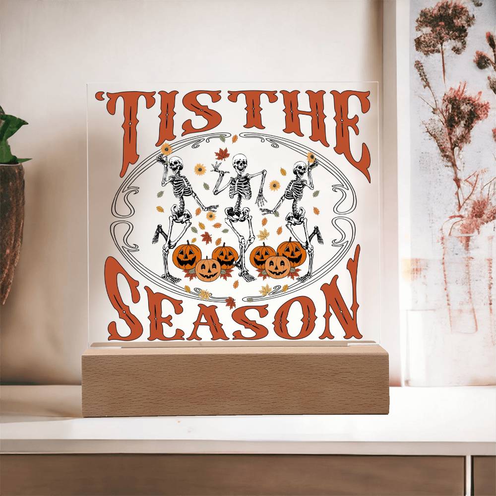Halloween-Tis The Season-Acrylic