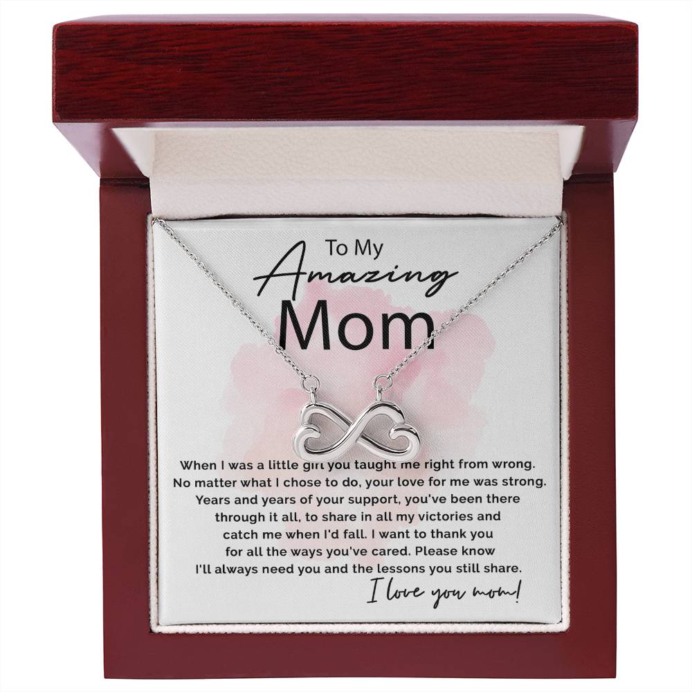 To My Amazing Mom - Thank You For All