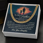 To My Father - Always Loved cuban link chain