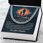 To My Father - Always Loved cuban link chain