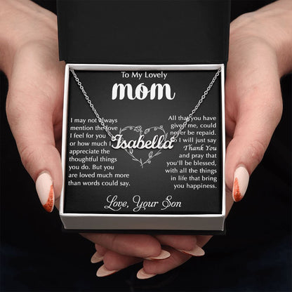 My Lovely Mom - I Appreciate The Thoughtful Things You Do custom name necklace