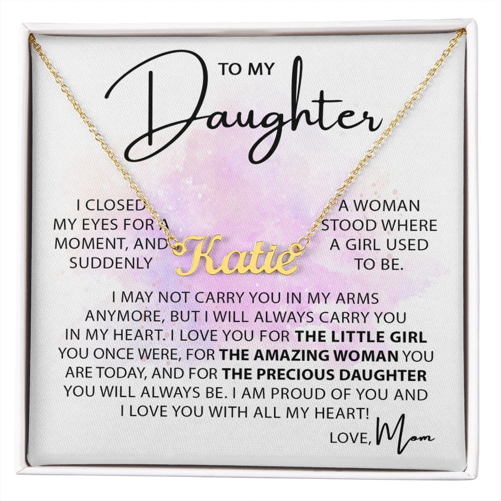 To My Daughter - Closed My Eyes custom name necklace
