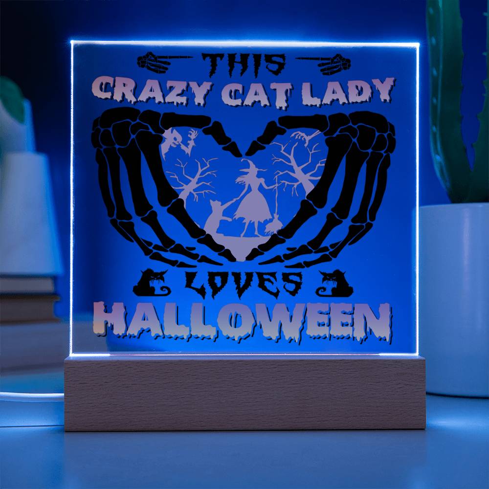 Crazy Cat Lady-Acrylic