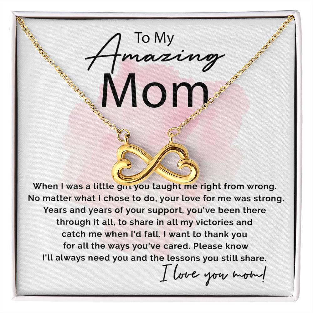 To My Amazing Mom - Thank You For All