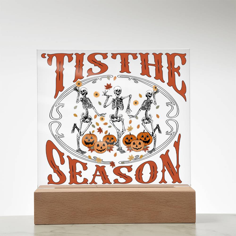 Halloween-Tis The Season-Acrylic