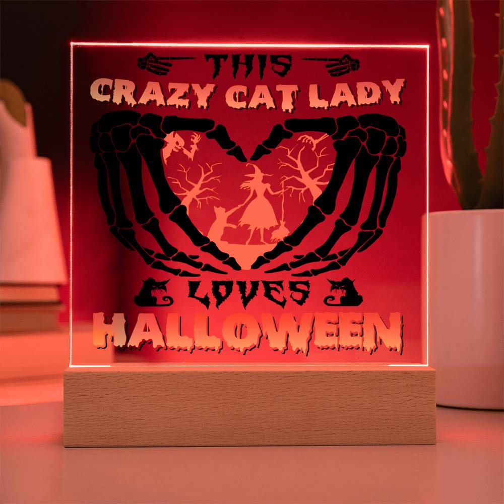 Crazy Cat Lady-Acrylic