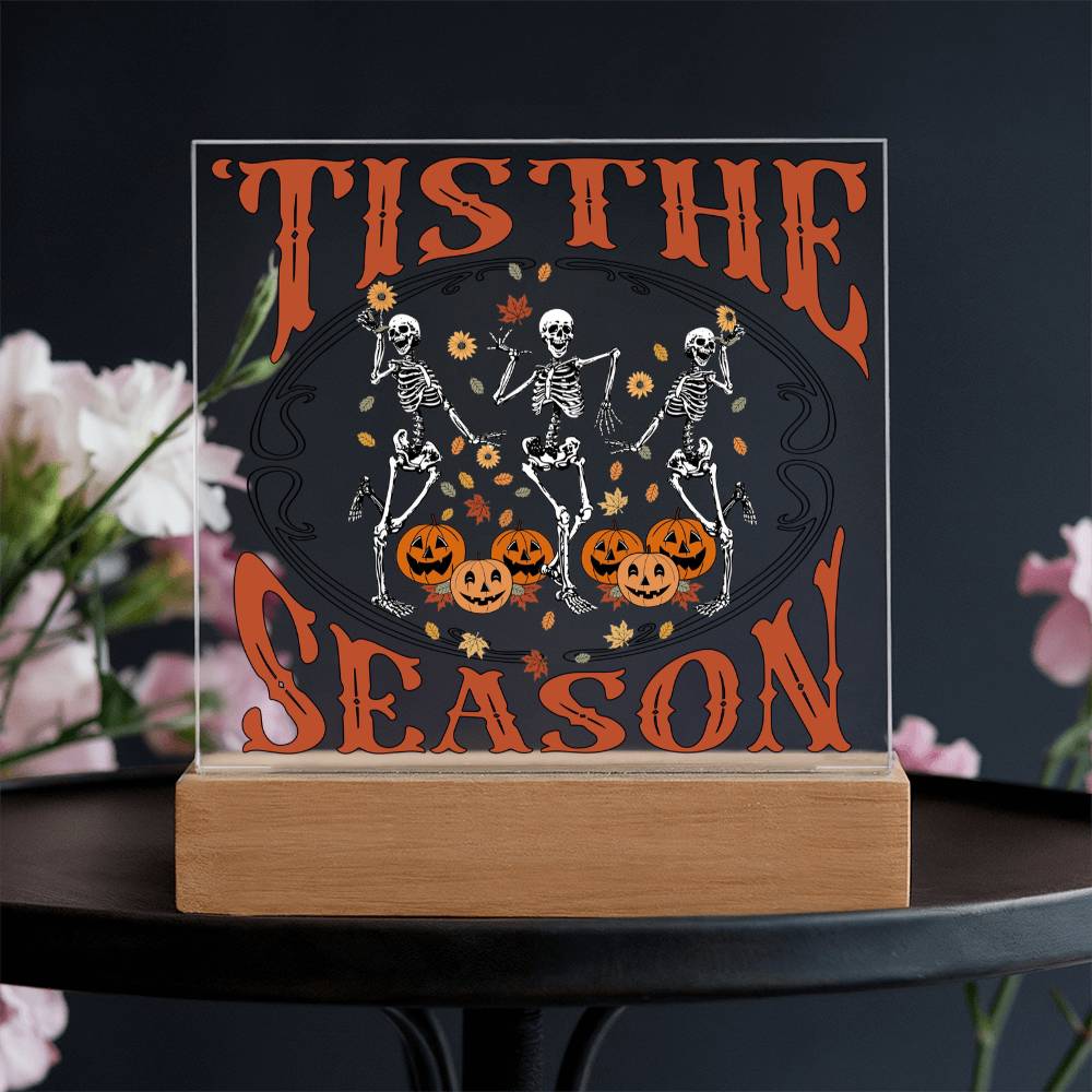 Halloween-Tis The Season-Acrylic