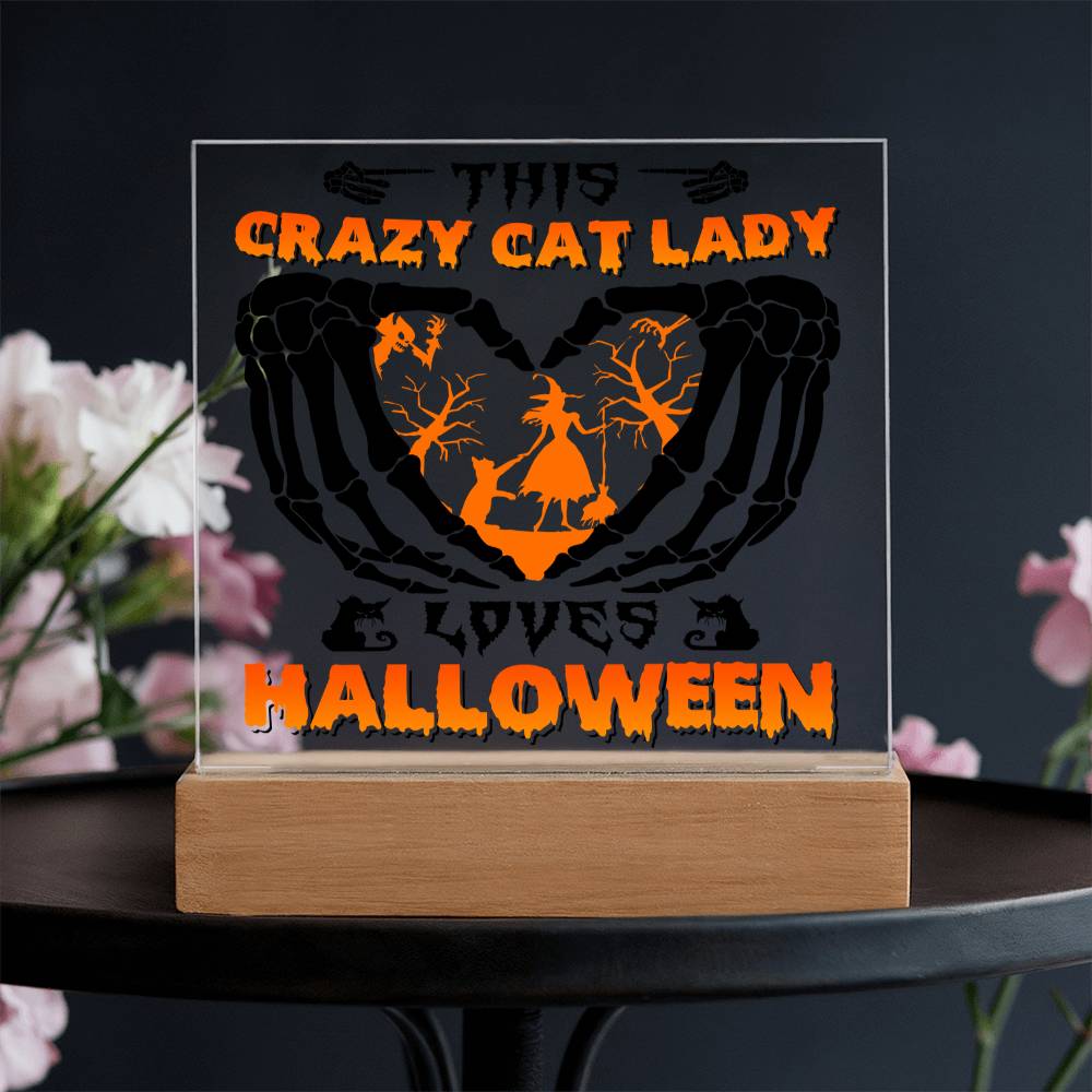 Crazy Cat Lady-Acrylic