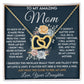 Amazing Mom - Learned From You copy interlocking hear necklace